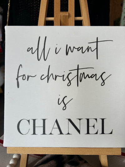 All I want for Christmas is Chanel canvas sign